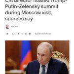 МРБ директори Рэтклифф Москвага қилган яширин ташрифи чоғида Трамп, Путин ва Зеленский ўртасида уч томонлама учрашув ўтказишни таклиф қилган